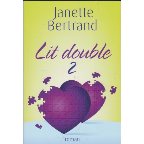 Lit double tome  2  Janette Bertrand
